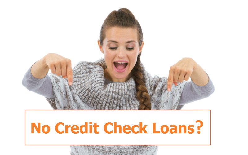 what are no credit check loans?